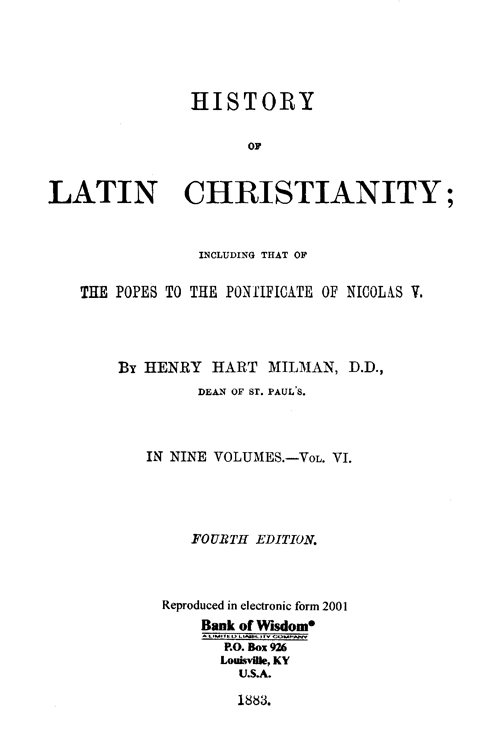 (image for) History of Latin Christianity, Vol. 6 of 9 Vols. - Click Image to Close